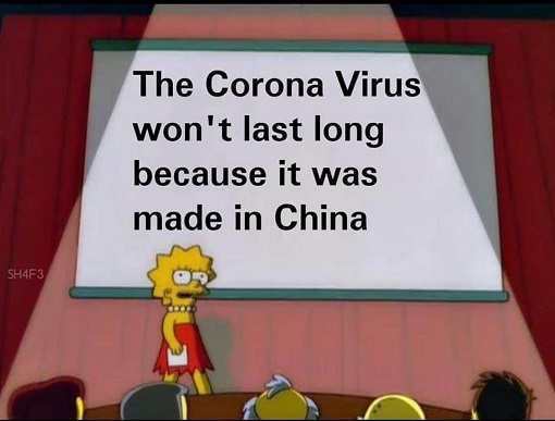 corona-virus-wont-last-long-because-its-made-in-china.jpg